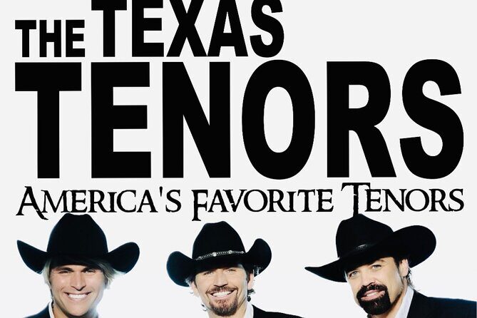 Admission ticket to The Texas Tenors in Branson - The Experience and the Reviews