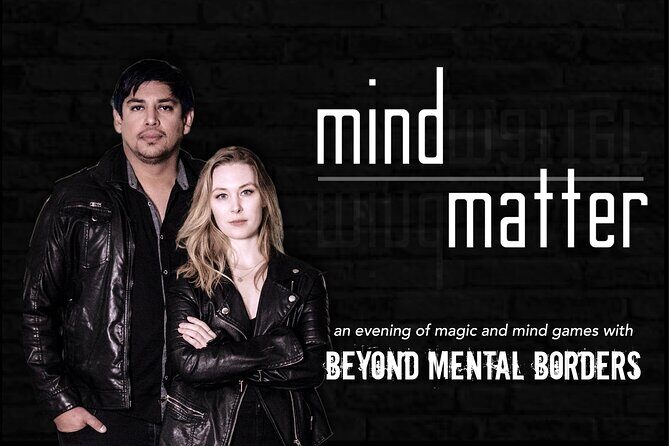 MIND OVER MATTER - Toronto's most popular illusion show - What Travelers Say