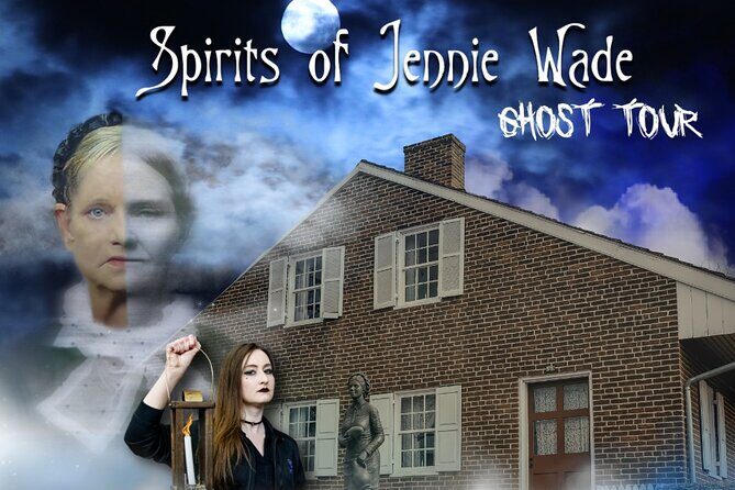 Spirits of Jennie Wade Ghost Night Tour in Gettysburg - What You Can Expect During the Tour