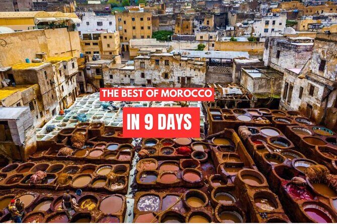 Best 9 days Morocco Tour from Tangier - Final Thoughts: Who Will Love This Tour?