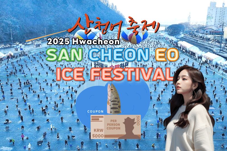 From Seoul: 2026 Hwacheon Sancheoneo Ice Festival Day Tour - What to Expect on the Day