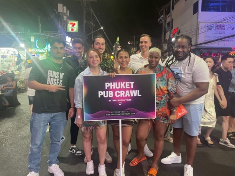 Phuket: Bar Crawl Tour - What You Can Expect from the Tour