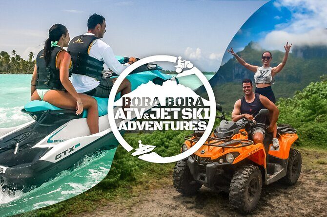 Full Day Combo ATV & Jet Ski with a Polynesian BBQ on a Motu - Who Is This Tour Best For?
